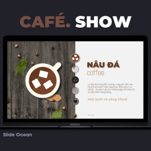 CAFE. Show