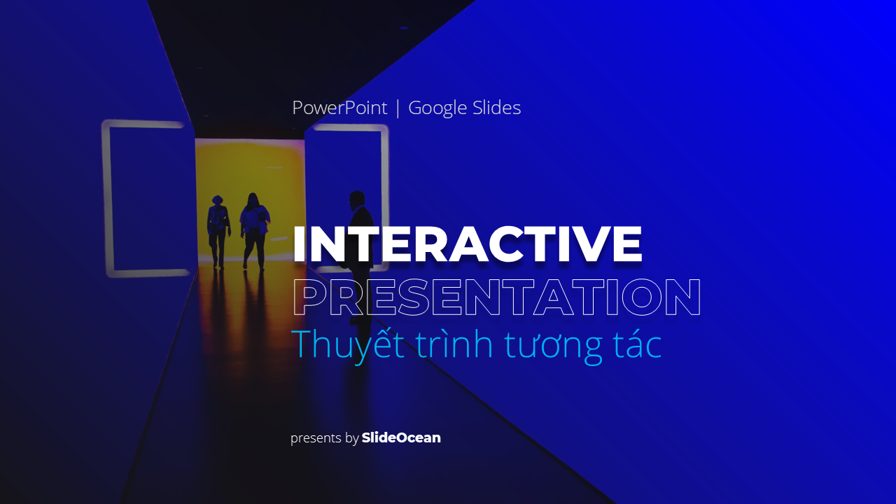 Kỹ Thuật Thuyết Trình Tương Tác - Interactive Presentation