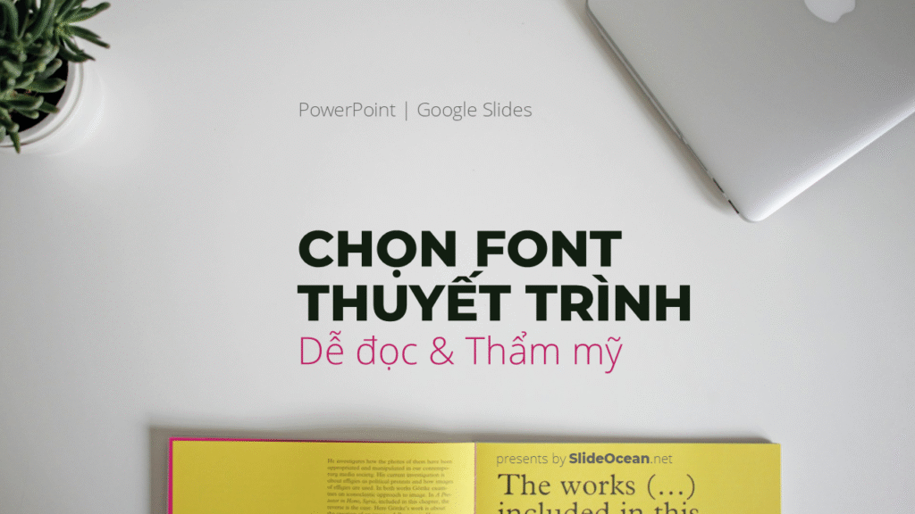 Chọn Font Chữ Cho Bài Thuyết Trình - Cover