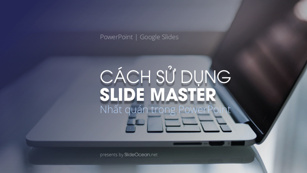 Cách Sử Dụng Slide Master - Cover