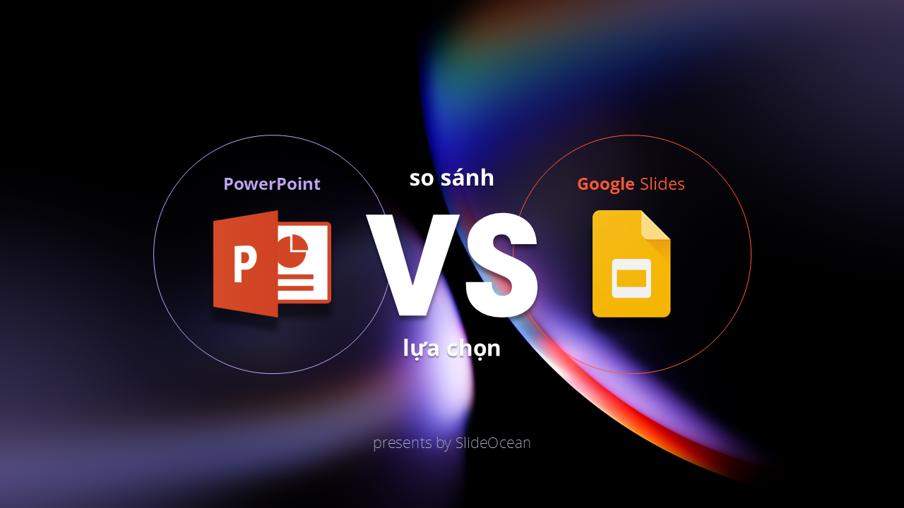 PowerPoint và Google Slides: So Sánh và Lựa Chọn - Công Cụ Thuyết Trình Nào Phù Hợp Với Bạn? - Cover