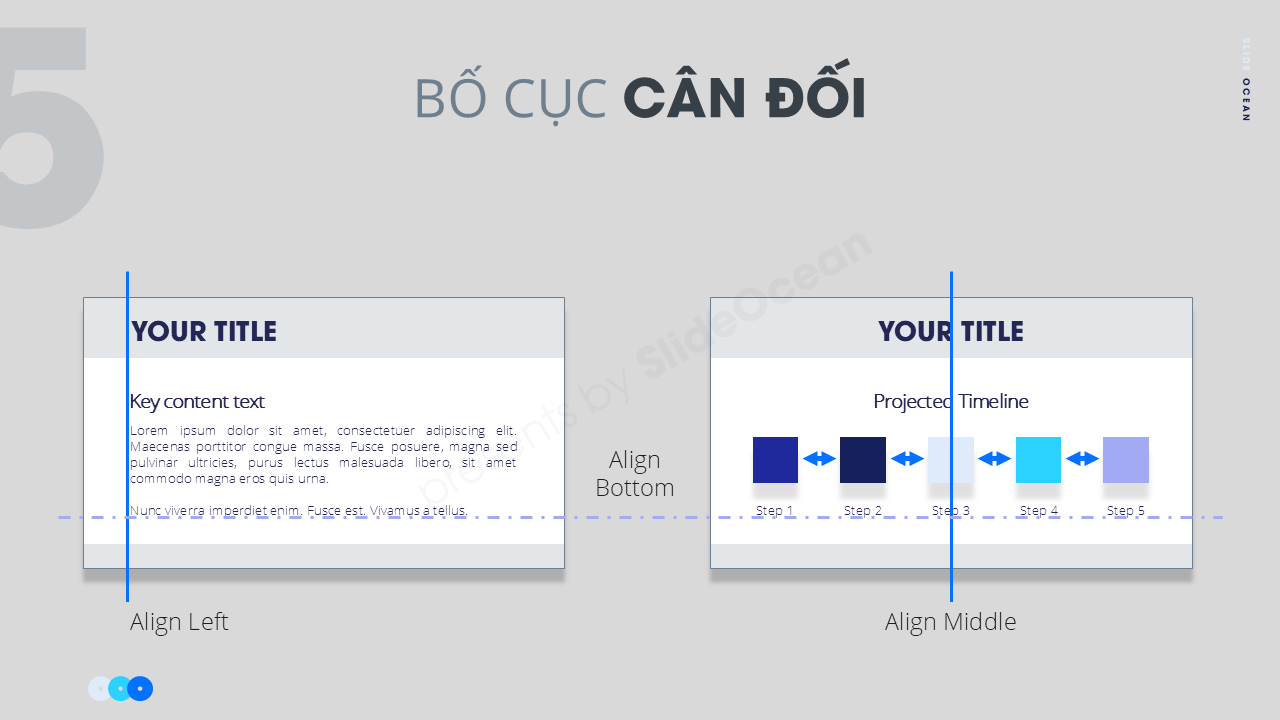 6 Mẹo Thiết Kế Slide PowerPoint Đơn Giản Và Hiệu Quả - Bố cục cân đối alignment
