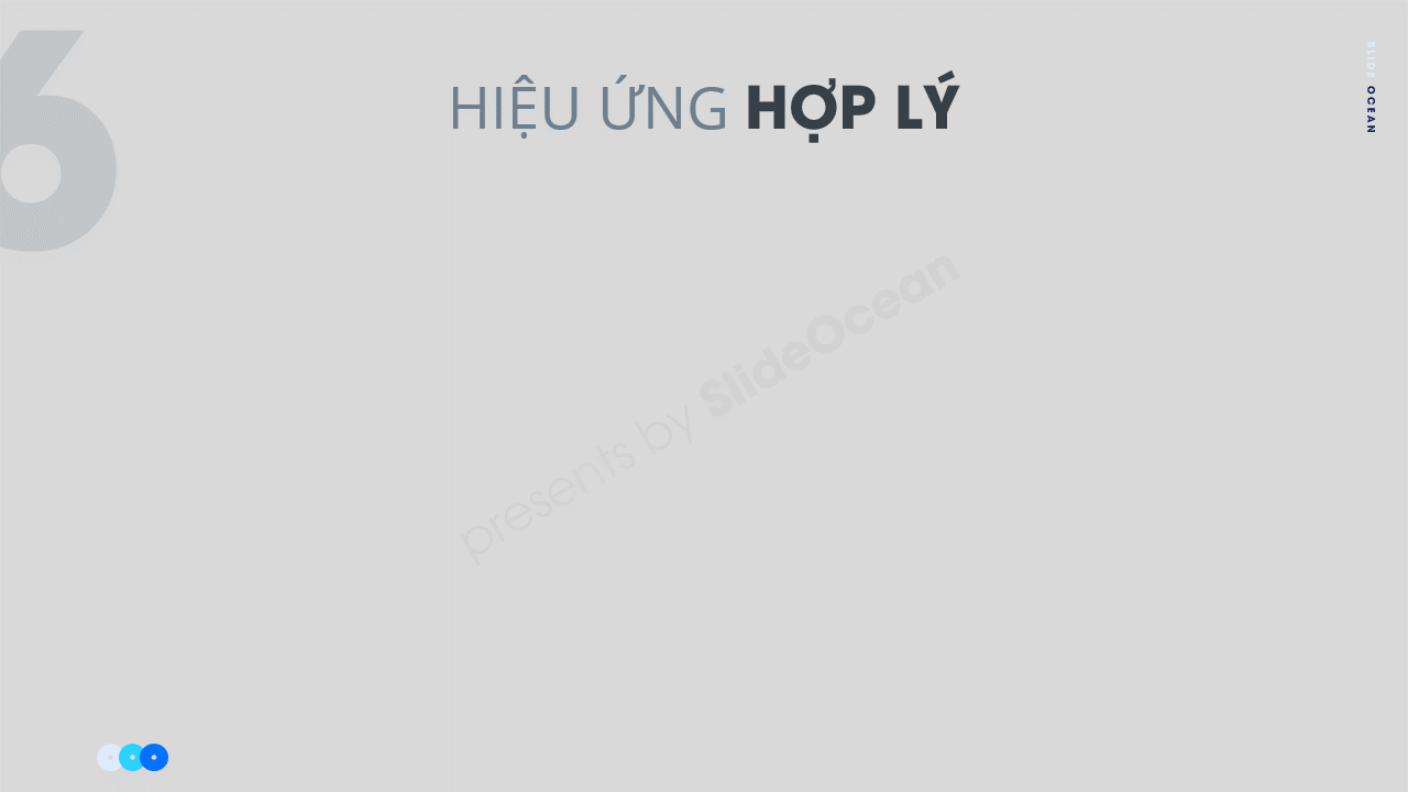 6 Mẹo Thiết Kế Slide PowerPoint Đơn Giản Và Hiệu Quả - hiệu ứng hợp lý, dễ chịu