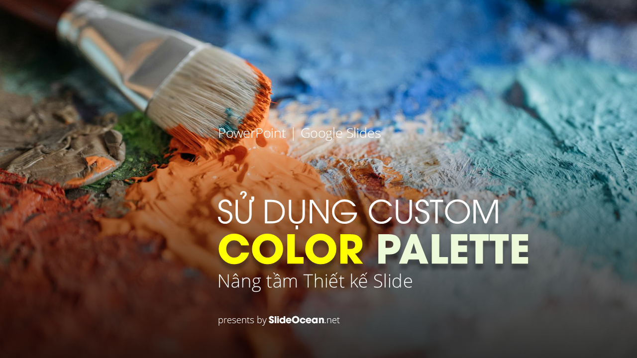 Cách Tạo và Sử Dụng Custom Color Palette Trong PowerPoint: Nâng Tầm Thiết Kế và Nhận Diện Thương Hiệu Cover